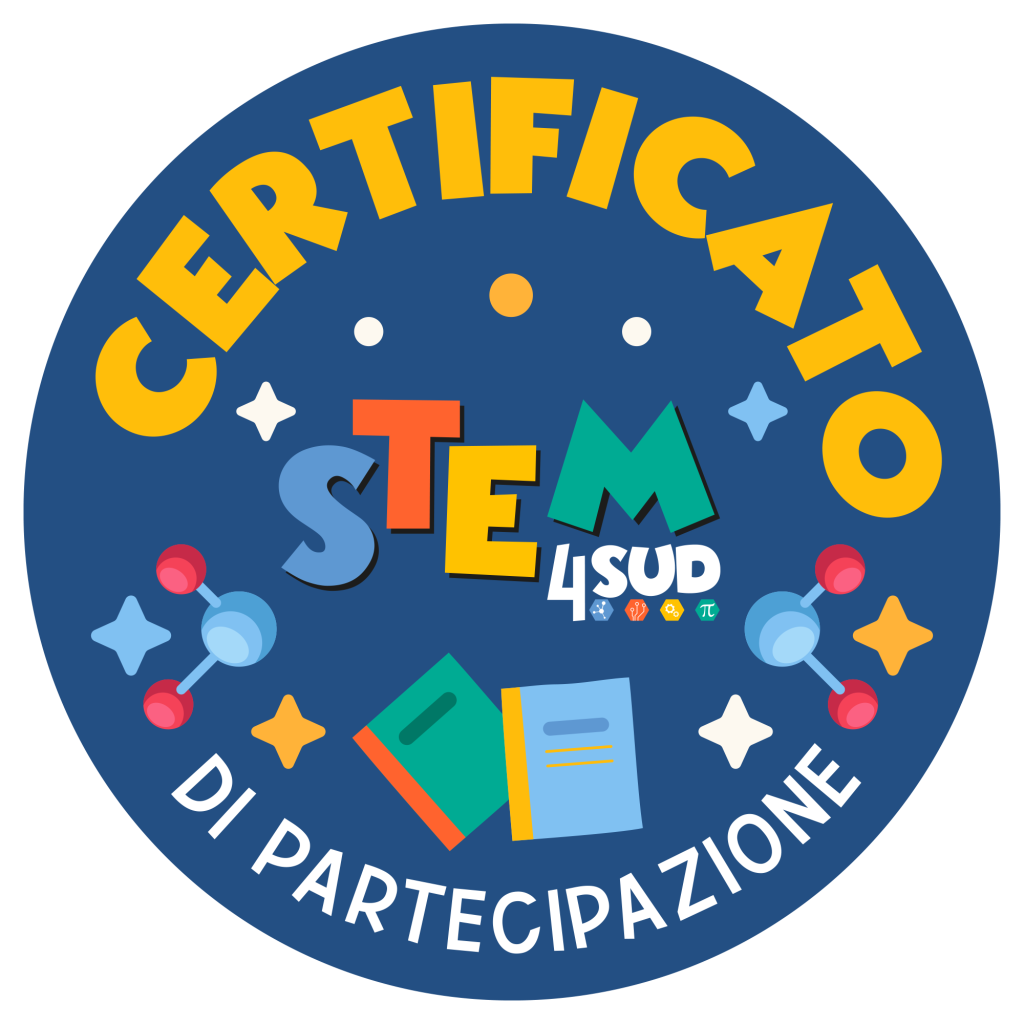 Certificazione e riconoscimento della scuola come partecipante a STEM4SUD